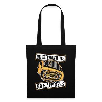 No Euphoniums No Happiness Euphonist Euphoniumist - Tote Bag - black - Front