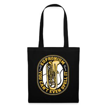 Man kann es nicht einmal schreiben Instrument Euphonist - Stoffbeutel - Schwarz - Vorne