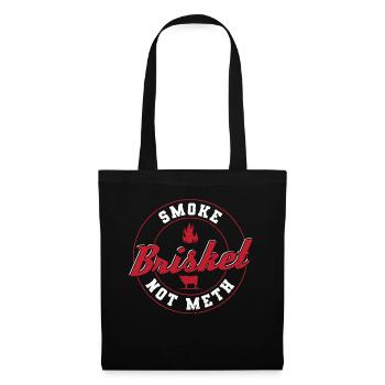 Smoke Brisket Not Meth BBQ - Tote Bag - black - Front
