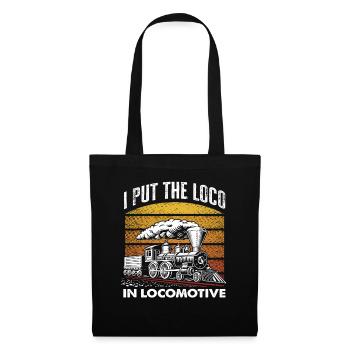 Ich Setze Das Loco In Lokomotive - Stoffbeutel - Schwarz - Vorne