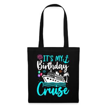 It's My Birthday Cruise - Stoffbeutel - Schwarz - Vorne