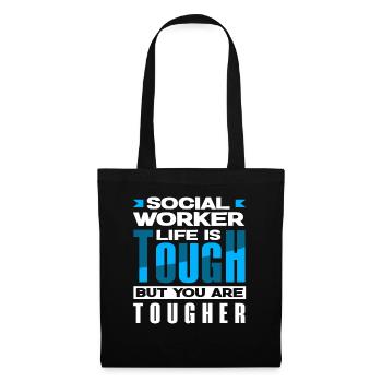 Social worker's life is hard, but you're harder - Tote Bag - black - Front