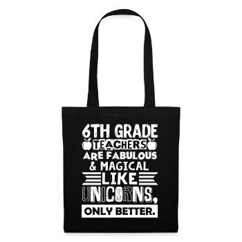 6th Grade Teacher 6th Grade Teachers Are Fabulous - Tote Bag - black - Front