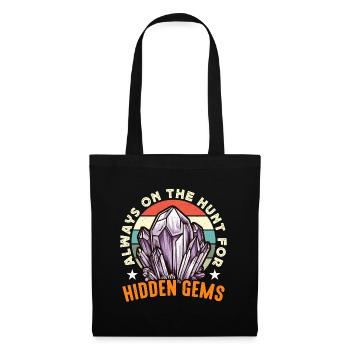 Rockhounding Always On The Hunt Rock Collector - Tote Bag - black - Front