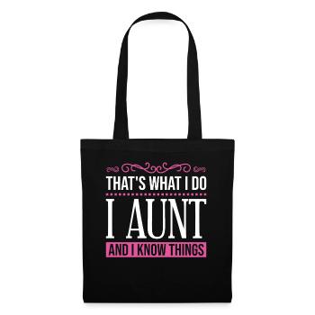 C’est ce que je fais, je suis tante et je sais des choses - Sac en tissu - noir - Devant