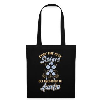 Seules les meilleures sœurs deviennent tantes - Sac en tissu - noir - Devant