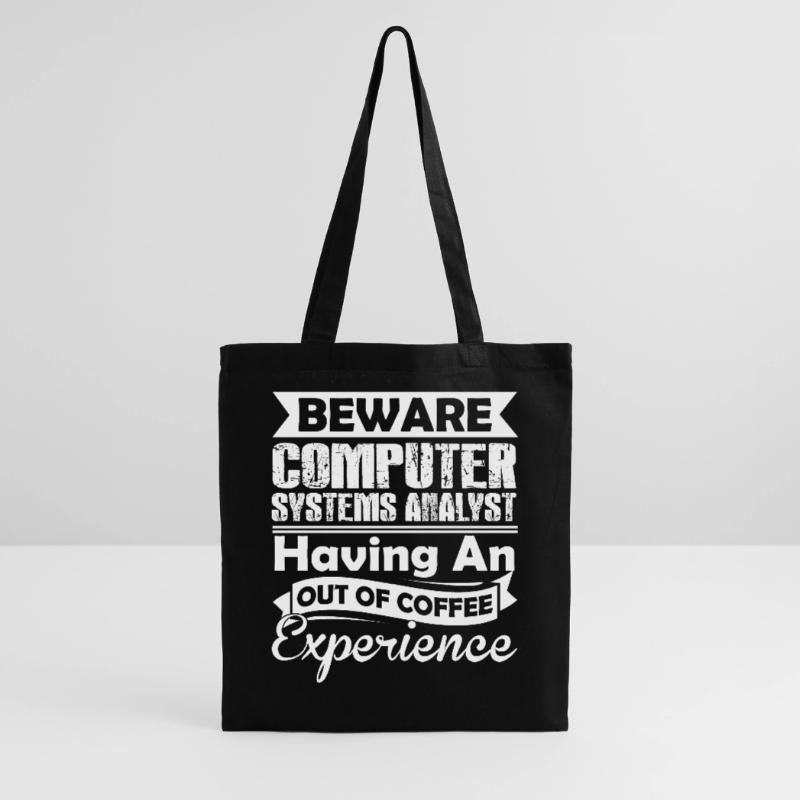 Funny Computer Systems Analyst Tote Bag