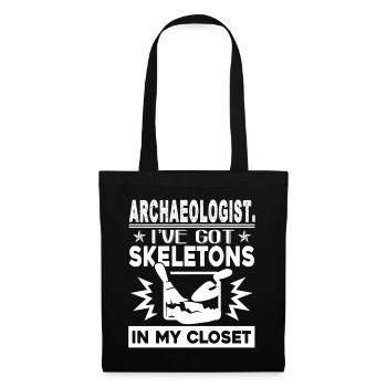 Archaeologist I've Got Skeletons In My Closet - Tote Bag - black - Front