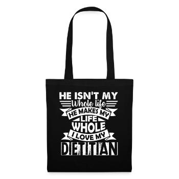 Dietitian I Love My Dietitian - Tote Bag - black - Front