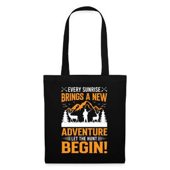 Every sunrise brings a new adventure; let the hunt - Tote Bag - black - Front