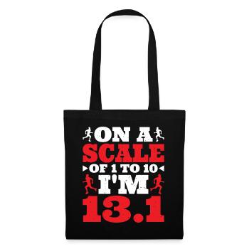 On A Scale of 1 To 10 I'm 13.1 6 - Stoffbeutel - Schwarz - Vorne