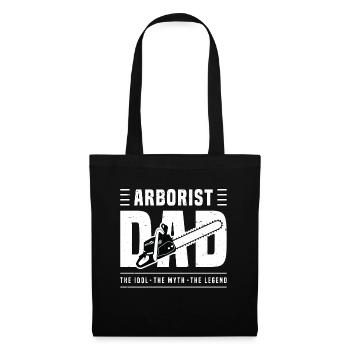 Arborist Dad The Idol The Myth The Tree Surgeon - Tote Bag - black - Front