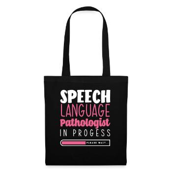 Speech Language Pathologist In Progress Please - Tote Bag - black - Front