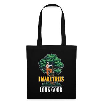 Arborist I Make Trees Look Good Tree Specialist - Stoffbeutel - Schwarz - Vorne