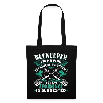Beekeeper I'm Having Technical Problems - Tote Bag - black - Front