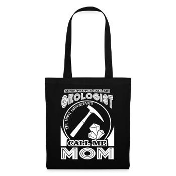 The Most Important People Call Me Geologist Mom - Tote Bag - black - Front