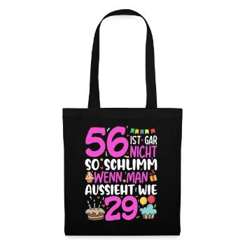 56 is not so bad - Tote Bag - black - Front