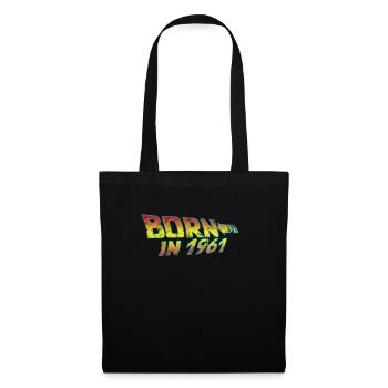 1961 Birthday Born in Back to Future - Tote Bag - black - Front