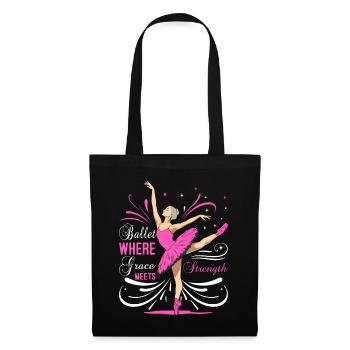 Ballet: where grace meets strength - Tote Bag - black - Front