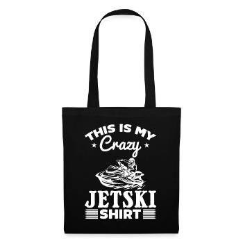 This is my crazy Jetski shirt Jetski Rider - Tote Bag - black - Front