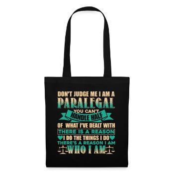 Paralegal Don't Judge Paralegal - Tote Bag - black - Front
