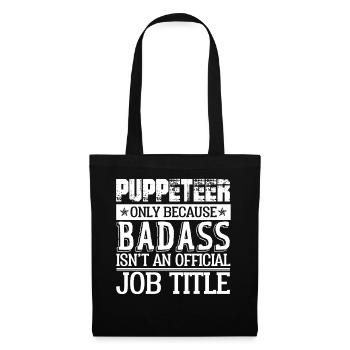Puppeteer Isn't An Job Title - Tote Bag - black - Front