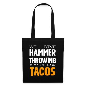 Hammer Throwing Tips Against Tacos Humorous - Tote Bag - black - Front
