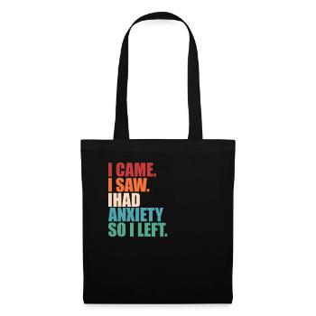 Je suis venu, j’ai vu, j’avais de l’anxiété, je suis parti, drôle, introverti, - Sac en tissu - noir - Devant