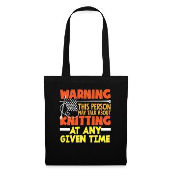 Avertissement : Tricoter cette personne parle - Sac en tissu - noir - Devant