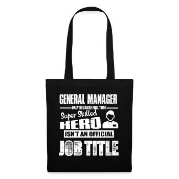 General Manager Job Title - Tote Bag - black - Front