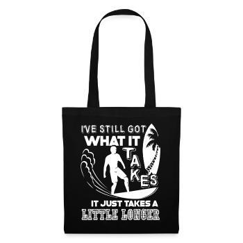 Surfing Just Takes A Little Longer - Tote Bag - black - Front