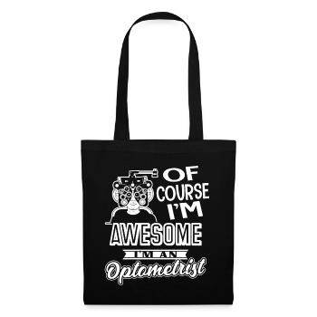 Optometrist I am An Awesome Optometrist - Tote Bag - black - Front