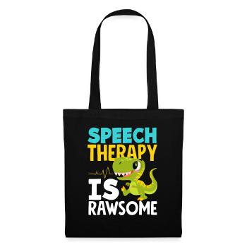 Speech therapist Saurier: Speech therapy is Rawsome - Tote Bag - black - Front
