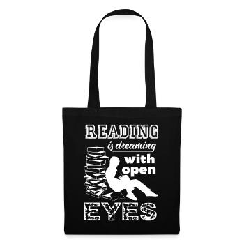 Reading Is Dreaming With Open Eyes - Tote Bag - black - Front