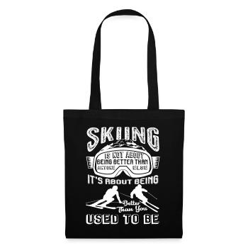 Skiing It's About Being Better - Tote Bag - black - Front