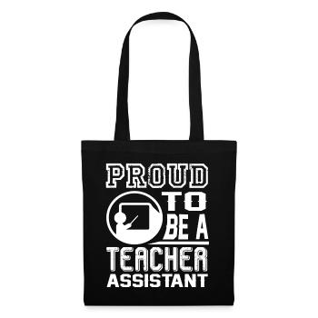 Teacher Assistant Proud To Be Teacher Assistant - Tote Bag - black - Front