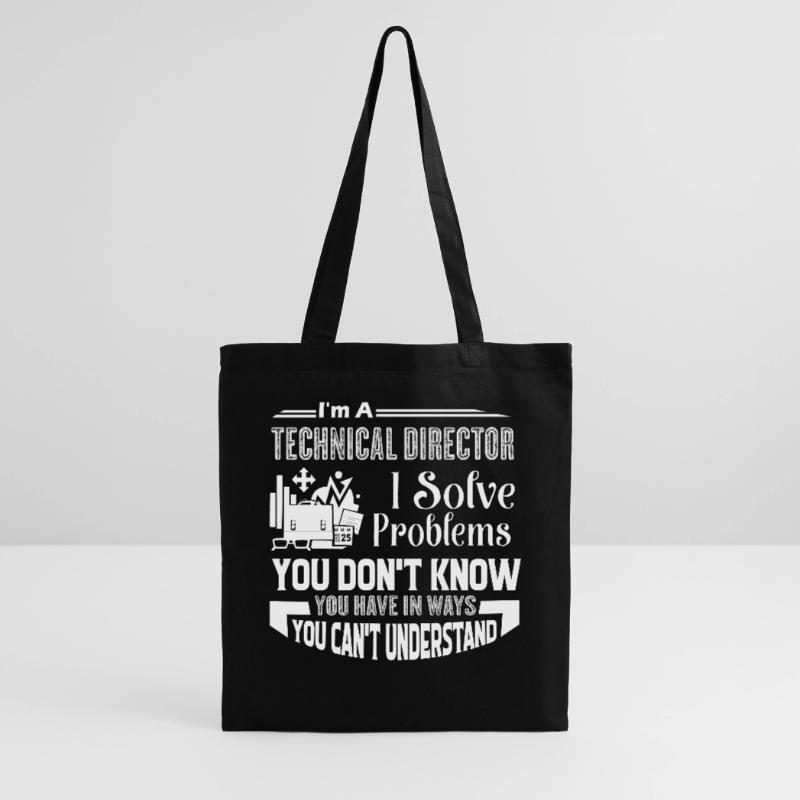 Technical Director I Solve Problems Tote Bag