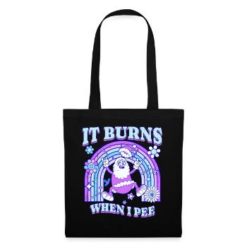 Winter Edition "It Burns when i Pee"! sarkastisch - Stoffbeutel - Schwarz - Vorne