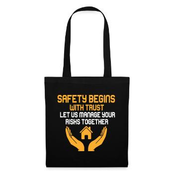 Safety begins with trust - let us manage your risk - Tote Bag - black - Front