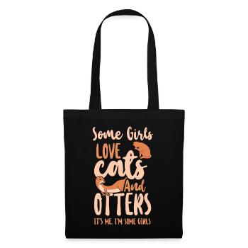 Otter Cat Some Girls Love Cats And - Tote Bag - black - Front