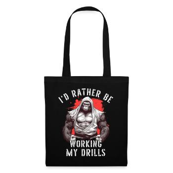 I'd Rather Be Working My Drills Jiu Jitsu BJJ - Tote Bag - black - Front