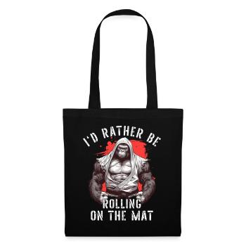 I'd Rather Be Rolling On The Mat Jiu Jitsu BJJ - Tote Bag - black - Front