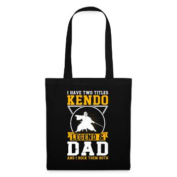 J’ai deux titres : Kendo Legend & Dad Kendo Wrestle - Sac en tissu - noir - Devant