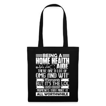 Home Health Aide Being A Home Health Aide - Tote Bag - black - Front