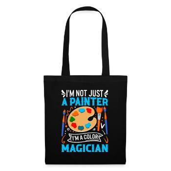 Je ne suis pas seulement un peintre ; Je suis un magicien des couleurs ! - Sac en tissu - noir - Devant