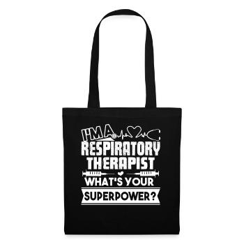 Respiratory Therapist I Have Superpower - Tote Bag - black - Front