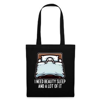 I NEED BEAUTY SLEEP AND A LOT OF IT - Tote Bag - black - Front