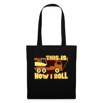 Crane Operator This Is How I Roll - Tote Bag - black - Front