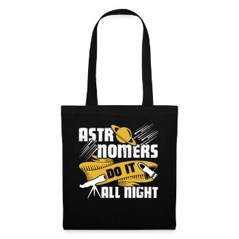 Astronomer Astronomers Do It All Might - Tote Bag - black - Front