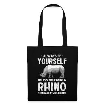 Motif de rhinocéros Always Be Yourself - Sac en tissu - noir - Devant